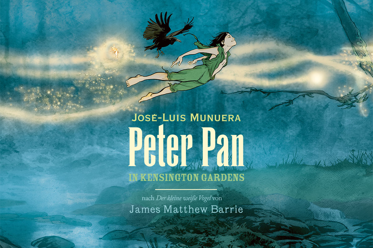 Peter Pan in Kensington Gardens, Graphic Novel von Jose Luis Munuera